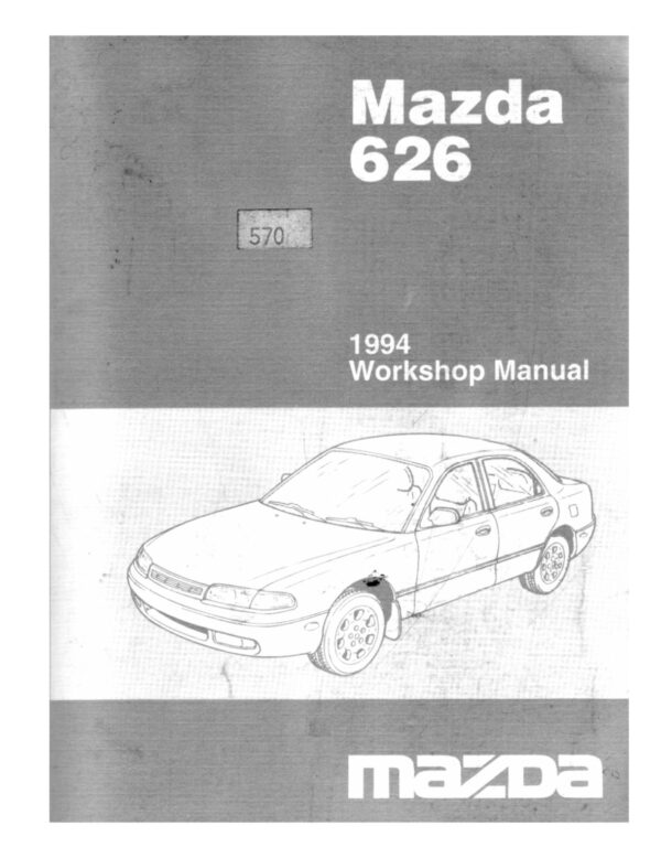 1994 Mazda 626 Workshop Manual